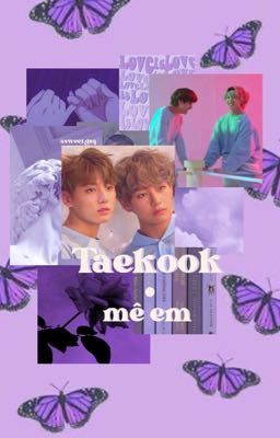 Taekook • mê em