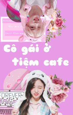 Taenayeon | Cô gái ở tiệm cafe