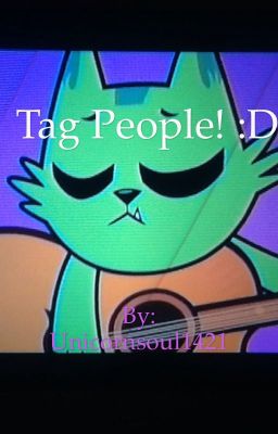 Tag People! :D