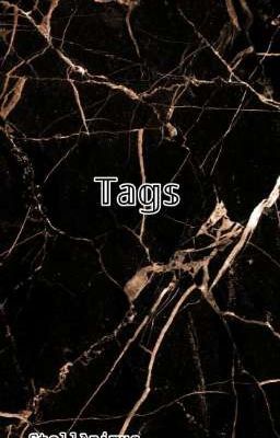 Tags 