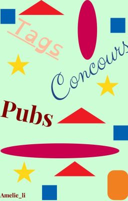 Tags, concours et pubs