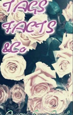 Tags, Facts&Co