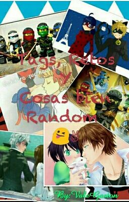 Tags, Retos Y Cosas Bien Random✌😜 (Pausada)