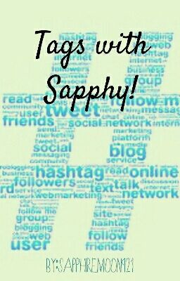 Tags With Sapphy!