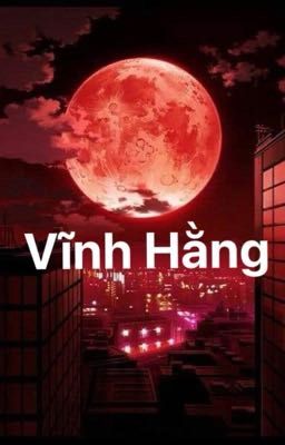 Tái bút: Vĩnh Hằng