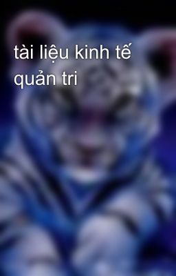 tài liệu kinh tế quản tri