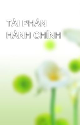 TÀI PHÁN HÀNH CHÍNH