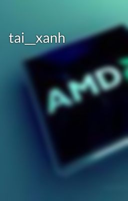 tai__xanh