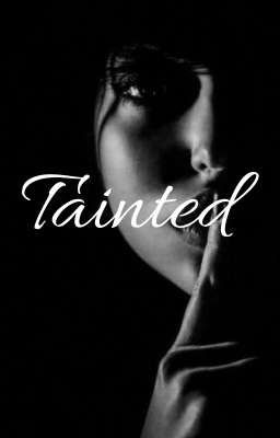 Tainted