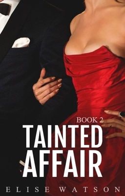 Tainted Affair