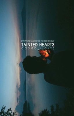 Tainted Hearts (rewriting)