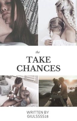 Take Chances