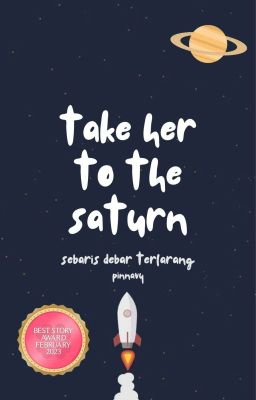 Take Her to The Saturn [end]