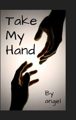 Take My Hand