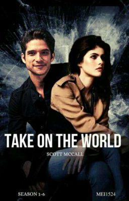 Take On The World |Scott McCall ◦ 𝖳𝗋𝖺𝗇𝗌𝗅𝖺𝗍𝗂𝗈𝗇