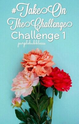 #TakeOnTheChallenge Challenge 1