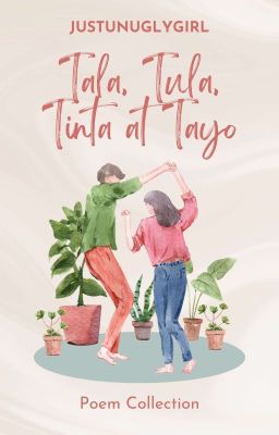 Tala, Tula, Tinta At Tayo | Poem Collection