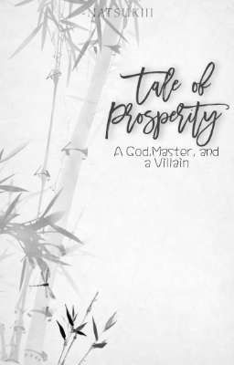 Tale of Prosperity - A God, Master, and a Villain