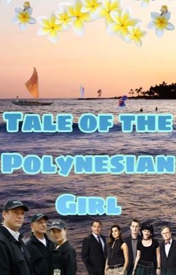 Tale of the Polynesian Girl