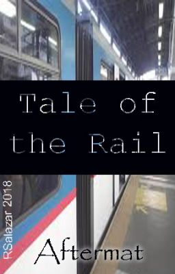 Tale of the Rail