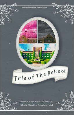 Tale of The School