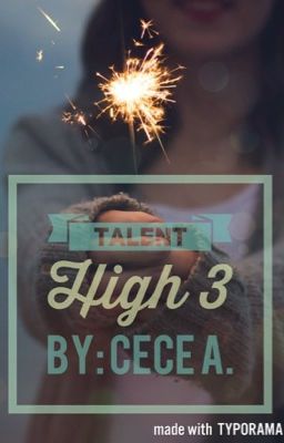 Talent High 3//Editing