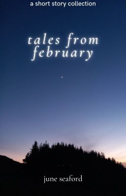 tales from february