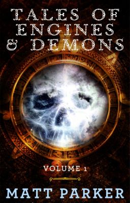 Tales of Engines & Demons - Volume 1 **SAMPLE**