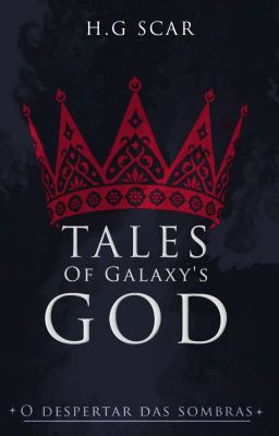 Tales Of Galaxy's God