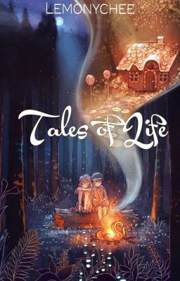 Tales of Life (KUMCER)