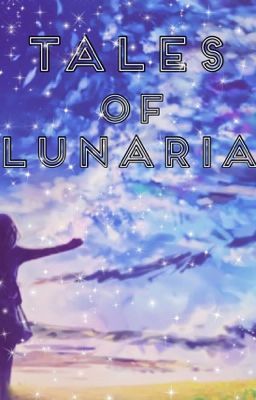 Tales Of Lunaria