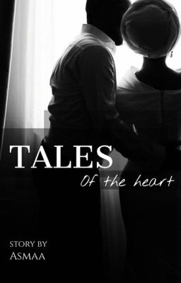 Tales of the Heart