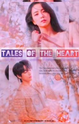 Tales Of The Heart