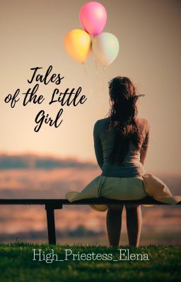 Tales of the Little Girl