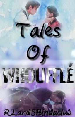 TALES OF WHOUFFLE