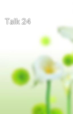 Talk 24