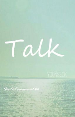 Talk || Yoonseok ✔