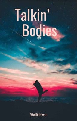 Talkin' Bodies