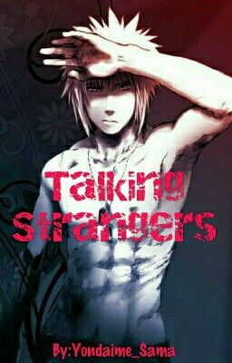 Talking Strangers (Minato x Reader) Lemon