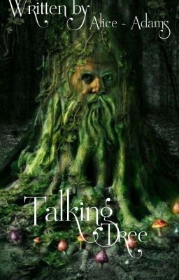 Talking Tree