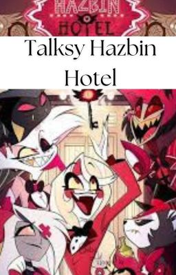 Talksy Hazbin Hotel