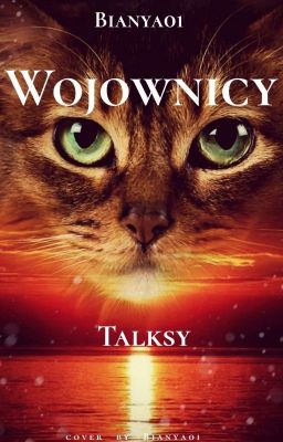 Talksy wojownicy |część 2|