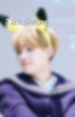 Tấm Gương