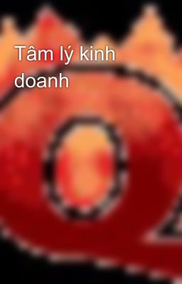 Tâm lý kinh doanh