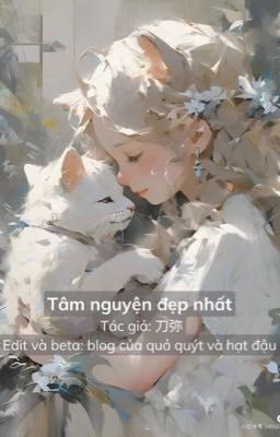 Tâm nguyện đẹp nhất