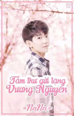 Tâm thư gửi Vương Nguyên [Love Letter For Roy]