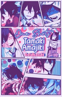 Tamaki Amajiki 💙 One Shots 🔞