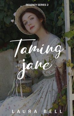 Taming Jane