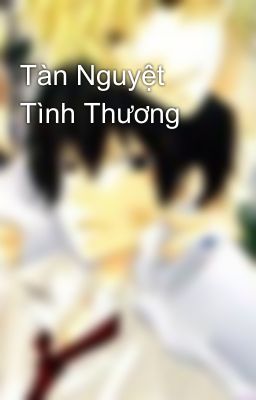 Tàn Nguyệt Tình Thương