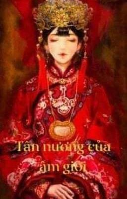 Tân nương của âm giới 